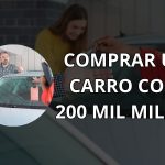 ᐈ Es recomendable comprar Carro 200k Millas ➡️ [ 2024 ]