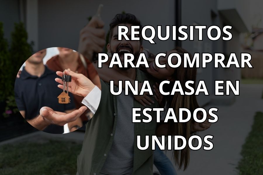 requisitos y consejos para comprar una casa en estados unidos