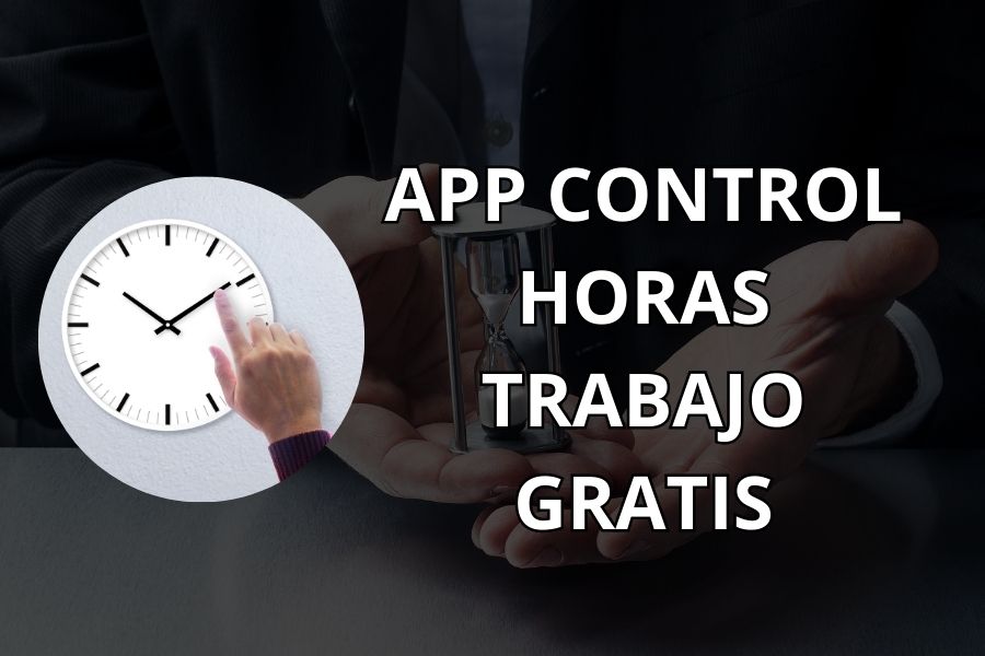 aplicaciones de control de horas de trabajo gratis