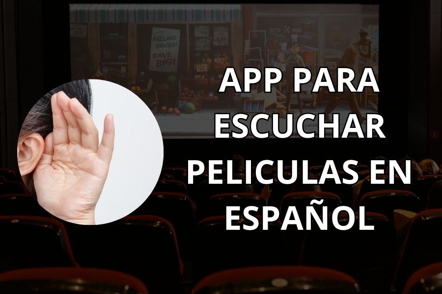 apps para escuchar peliculas traducidas a español