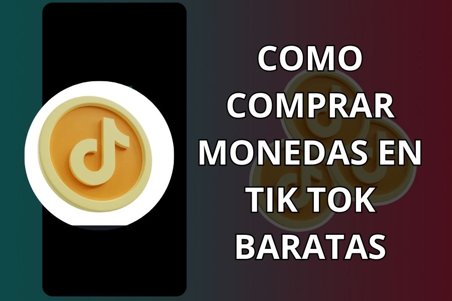 como comprar monedas de tik tok baratas