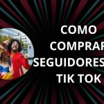 ᐈ Como comprar Seguidores en Tik Tok ➡️ [ 2024 ]